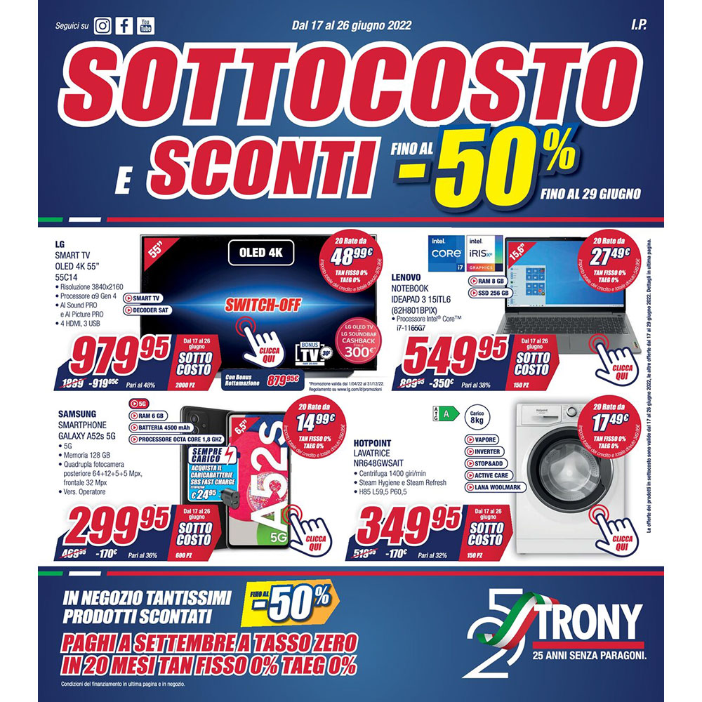 Promo Trony / SOTTOCOSTO E SCONTO -50% / Valida dal 17 al 29 giugno 2022 (al 26 il Sottocosto).